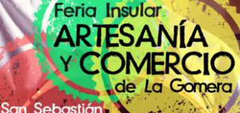 Feria Insular de Artesanía y Comercio de La Gomera [19 y 20 noviembre]