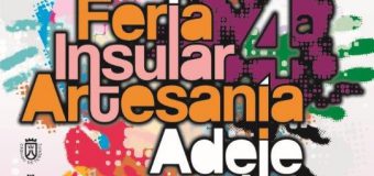 4ª Feria Insular de Artesanía – Adeje 2016 [18 -20 nov]